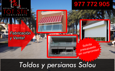 Toldos y persianas Salou – Tot-Stil
